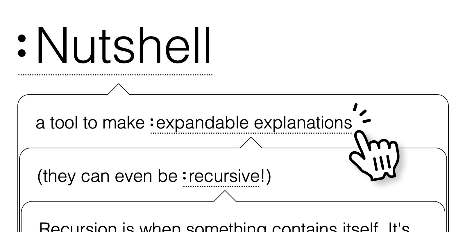 Nutshell: make expandable, embeddable explanations